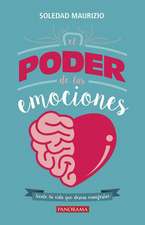 El Poder de Las Emociones