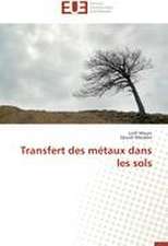 Transfert Des Metaux Dans Les Sols