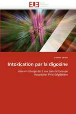 Intoxication Par La Digoxine