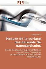 Mesure de La Surface Des Aerosols de Nanoparticules: Bases Neurales