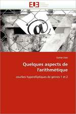 Quelques Aspects de L'Arithmetique: Quelle Regulation?