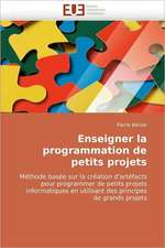 Enseigner la programmation de petits projets