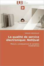 La qualité de service électronique: NetQual