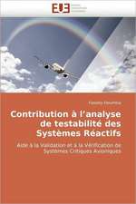 Contribution A L''Analyse de Testabilite Des Systemes Reactifs