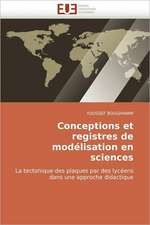 Conceptions et registres de modélisation en sciences