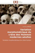 Variation Morphometrique Du Crane Des Hommes Modernes Adultes: Geodesie