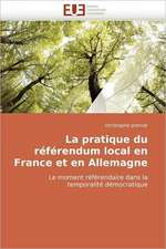 La Pratique Du Referendum Local En France Et En Allemagne