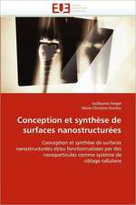 Conception Et Synthese de Surfaces Nanostructurees