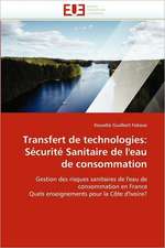 Transfert de technologies: Sécurité Sanitaire de l'eau de consommation