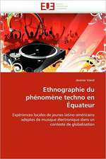 Ethnographie du phénomène techno en Équateur