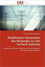 Modelisation Dynamique Des Decharges Sur Des Surfaces Isolantes: Bois / Bio-Polymere