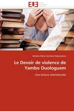 Le Devoir de Violence de Yambo Ouologuem: Auto-Financement de Soins de Sante, ''Social-Re''