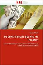 Le Droit Francais Des Prix de Transfert