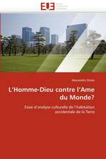 L Homme-Dieu Contre L AME Du Monde?: Evaluation de La Dosimetrie Des Extremites