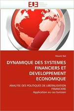 Dynamique Des Systemes Financiers Et Developpement Economique