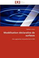 Modelisation Declarative de Surfaces: Biodiversite Et Biovalorisation