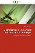 Liberalisation Commerciale Et Croissance Economique