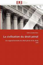 La Civilisation Du Droit Penal