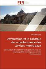 L''évaluation et le contrôle de la performance des services municipaux