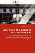 L'expression de la culture de l'eau dans l'Alhambra