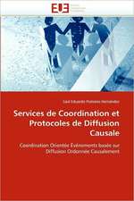 Services de Coordination Et Protocoles de Diffusion Causale