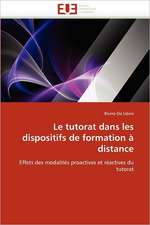 Le Tutorat Dans Les Dispositifs de Formation a Distance: Une Poetique de L'Art