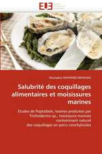 Salubrité des coquillages alimentaires et moisissures marines