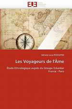 Les Voyageurs de L''Ame