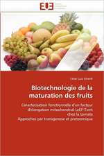 Biotechnologie de la maturation des fruits