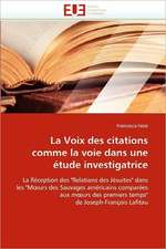 La Voix Des Citations Comme La Voie Dans Une Etude Investigatrice: de La Propriete A L''Application