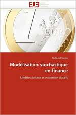 Modelisation Stochastique En Finance