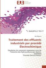 Traitement des effluents industriels par procédé Électrochimique