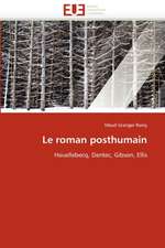 Le Roman Posthumain