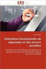 Estimation Fonctionnelle de Regression Et Des Erreurs Correlees