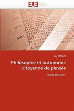 Philosophie et autonomie citoyenne de pensée