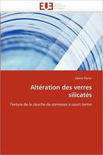 Alteration Des Verres Silicates