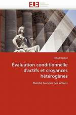 Evaluation Conditionnelle D''Actifs Et Croyances Heterogenes