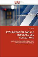 L''ÉNUMÉRATION DANS LE MESURAGE DES COLLECTIONS