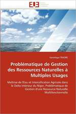 Problematique de Gestion Des Ressources Naturelles a Multiples Usages