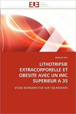 Lithotripsie Extracorporelle Et Obesite Avec Un IMC Superieur a 35