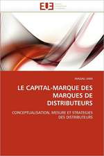 Le Capital-Marque Des Marques de Distributeurs: Conception Optique Et Hyperfrequence