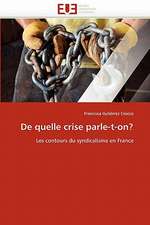 de Quelle Crise Parle-T-On?: Etude Comparative