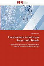 Fluorescence induite par laser multi bande