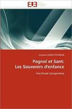 Pagnol Et Sant