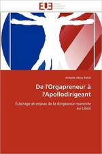 de L''Orgapreneur A L''Apollodirigeant