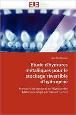 Etude d''hydrures métalliques pour le stockage réversible d''hydrogène