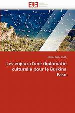 Les enjeux d'une diplomatie culturelle pour le Burkina Faso