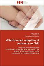 Attachement, adoption et paternité au Chili