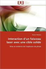 Interaction d¿un faisceau laser avec une cible solide