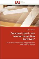 Comment choisir une solution de gestion d''archives?